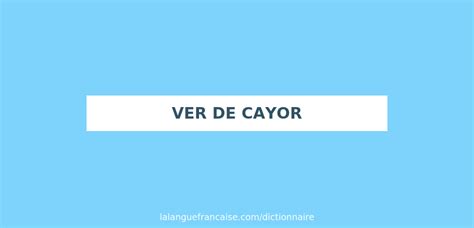 cayor meaning.